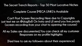 The Secret Trench Reports Course Top 50 Most Lucrative Niches download