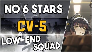 CV-5 | Low End Squad |【Arknights】