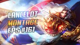 Lancelot Montage #161 - King of Dash, Rank Highlights, Unlimited Puncture, Best Moments