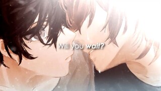 ShuAke || Wait [AMV]