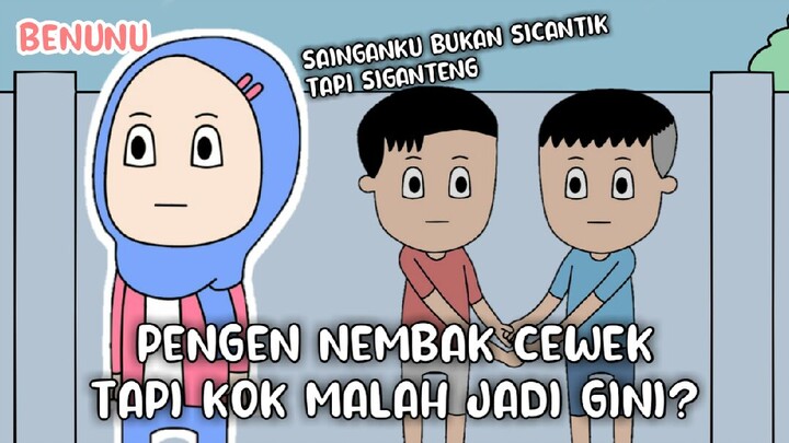 Pengen Nembak Cewek Tapi Kok Malah Jadi Gini? - Animasi Benunu