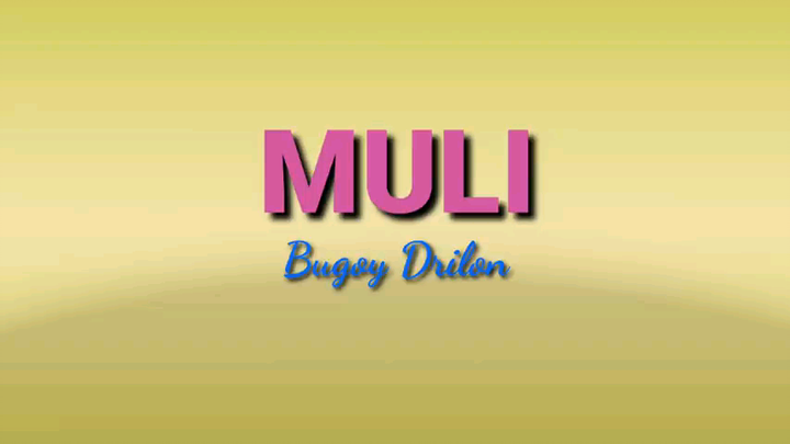 Muli Karaoke by :Bugoy Drilon