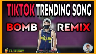 TIKTOK TRENDING SONG | BOMB REMIX2020