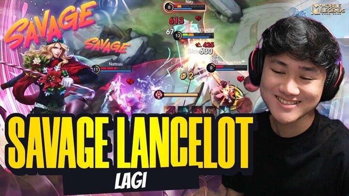 LANCELOT JEJE IS BACK SAVAGE LAGI, SAATNYA KEJAR GLOBAL - Mobile Legends