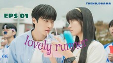 lovely runner eps01 sub indo