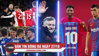 Bản tin Bóng Đá ngày 27/10 | Arsenal tiếp đà thăng hoa; Solskjær vẫn tại vị; Pedri, Fati chấn thương