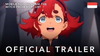 Mobile Suit Gundam the Witch from Mercury - Official Trailer 2 (Subtitle Indonesia)
