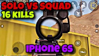 SOLO VS SQUAD IPHONE 6S | Pubg Mobile | 4Fingers Gameplay