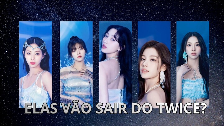 Cinco Membros do Twice  vão Sair do Grupo?