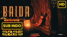 Baida 2025 SUB INDO