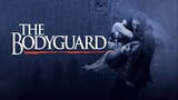 The Bodyguard (1992) เดอะ บอดี้การ์ด เกิดมาเจ็บเพื่อเธอ