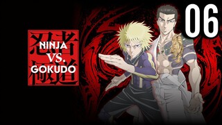 Ninja vs. Gokudo Episode 6