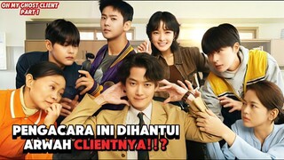ARWAH DATANG MEMINTA TOLONG _ Alur Cerita Film OH MY GHOST CLIENTS