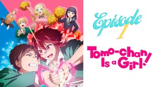 Tomo-chan is a Girl! EP01 Malay Sub
