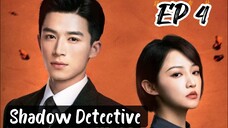 [ENG] EP 4 Shadow Detective