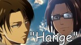 Levi saying hange's name