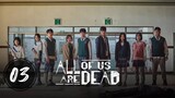 All of Us Are Dead (2022) | Episode 3