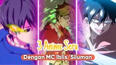 Yang Cari MC Iblis/ Siluman Overpower Dengan Cerita Seru Dan Ringan, Ini Dia !