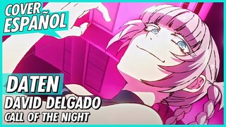 DATEN - Yofukashi no Uta OP Full (Cover Español) | David Delgado