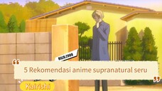 5 rekomendasi anime yokai random dan seru buat di ikuti!!!