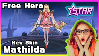 MATHILDA NEW FREE HERO + SKIN SURVEY STARLIGHT 2021? | MLBB