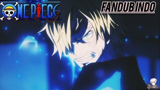 [ Fandub Indonesia ] Sanji VS Queen FINAL FIGHT