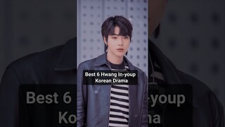 Best 6 Hwang In-youp Korean Drama 🤩.🤩 #viral #trending#kdrama #trend #kpop #youtube#shorts #ytshorts