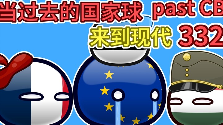 EU: You always say I am [Past Country Ball 332]