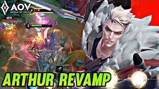 AOV : ARTHUR REVAMP GAMEPLAY | BE HANDSOME - ARENA OF VALOR