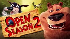 _🎬🍿คู่ซ่า ป่าระเบิด_ภาค 2_(พากย์ไทย)_(2008)_Open Season_🧁