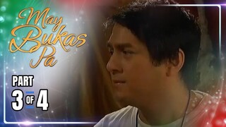 May Bukas Pa | Episode 6 (3/4) | May 20, 2024