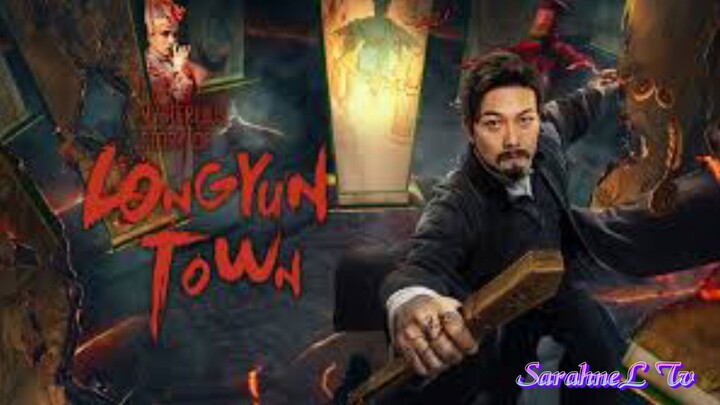 The Mysterious Story of Longyun Town (Sub Indo)