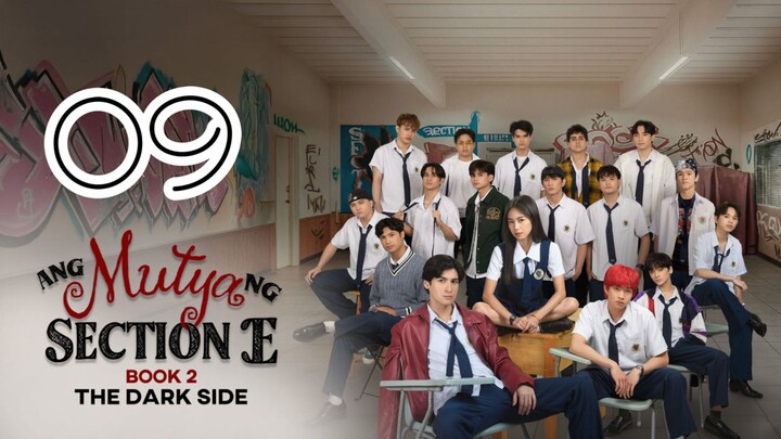 🇵🇭 Ang Mutya ng Section E 2 Episode 9 Eng sub | END