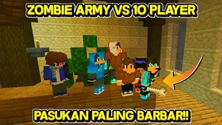 MINECRAFT PASUKAN ZOMBIE VS 10 PLAYER!! - MINECRAFT INDONESIA