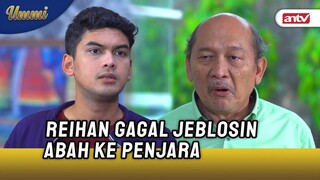 Reihan Bawa Kabur Ibu Tirinya Sendiri | UMMI ANTV Eps 16 (4/5)