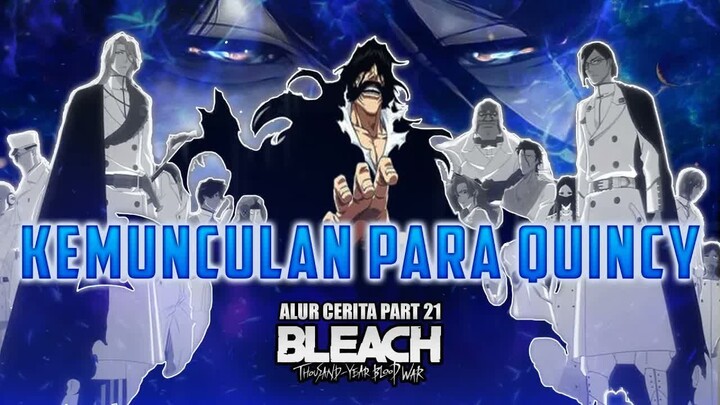Kehancuran Markas Shinigami di Tangan Para Quincy ｜ Alur Cerita Anime Bleach Part 21