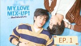 MY LOVE MIX-UP! TH | EP.1 [ENG. SUB] (2024) (720P)