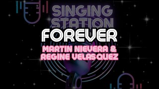 FOREVER - MARTIN NIEVERA & REGINE VELASQUEZ | Karaoke Version