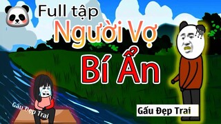 Gấu Đẹp Trai :  NGƯỜI VỢ BÍ ẨN -  FULL TẬP DÀI | Phim Ngắn Gấu Đẹp Trai Hài Hước Kinh Dị