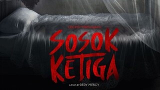 trailer film sosok ketiga