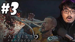 The Callisto Protocol - Part 3 | MABABALIW SA TATLONG ZOMBIE | Tagalog
