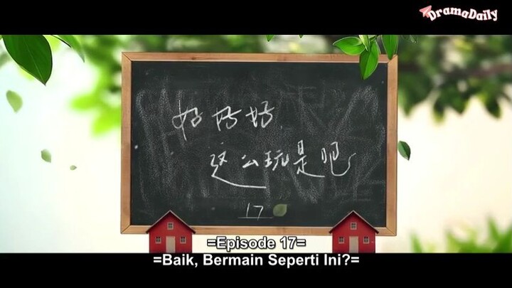 Always Home (2025) Sub Indo Eps 17