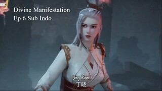 Divine Manifestation Episode 6