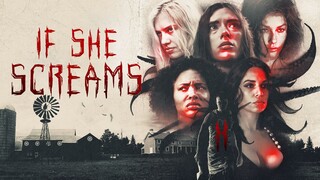 If She Screams - 2021 - sub indo
