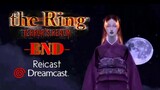 The Ring: Terror's Realm - Final Boss + Ending [SEGA Dreamcast]