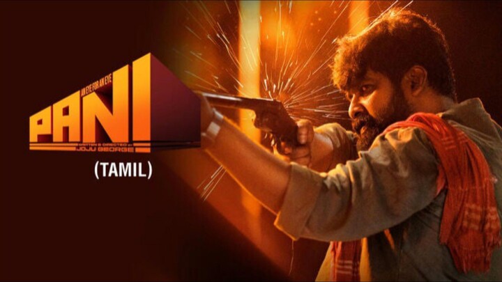 Pani (2024) Tamil Version