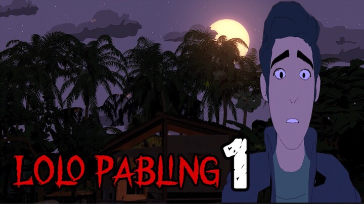PINOY ANIMATION - LOLO PABLING 1