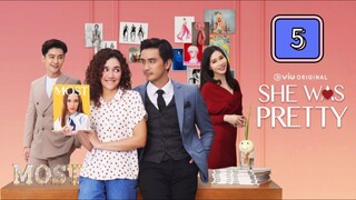 Episode 5: (Tagalized) She Was Pretty