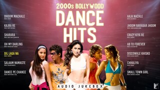 2000s Bollywood Dance Hits | Audio Jukebox | Bollywood 2000s | Hindi Songs 2000 to 2010