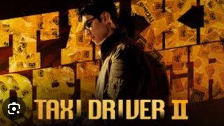 TAXI DRIVER II EPISODE 1 FULL HD